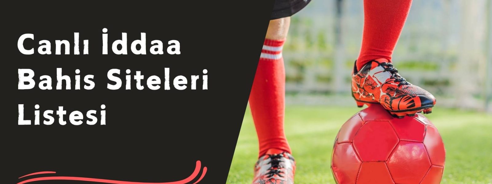 Canlı iddaa Bahis Siteleri Listesi İle Kolay Seçimler Yapın!